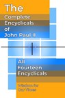 The Complete Encyclicals of John Paul II - Pope John Paul II - 9781964170213