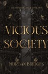 Vicious Society - Morgan Bridges - 9781964180038