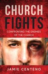 Church Fights - Jamie Centeno - 9781964251783