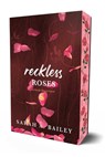Reckless Roses - Sarah A. Bailey - 9781964264196
