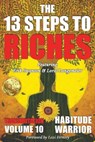 The 13 Steps To Riches - Erik Swanson ; Loral Langemeier ; Jon Kovach Jr. - 9781964330129