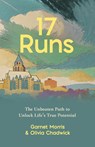 17 Runs - Garnet Morris ; Olivia Chadwick - 9781964377407