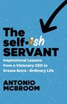 The Selfish Servant - Antonio McBroom - 9781964377520
