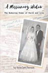 A Missionary Widow - Anna Lea Cannon - 9781964393575