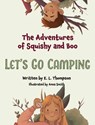 Let's Go Camping - K. L. Thompson - 9781964446035