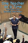One Teacher at a Time - Ken Rand ; Kim Thomas - 9781964462578