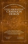 The Game Master’s Handbook of Collaborative Campaign Design - Jonah Fishel ; Tristan Fishel - 9781964487045