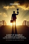 Keep it Simple - Fidelis Gomes - 9781964516844