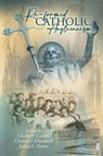 Re-Formed Catholic Anglicanism - Charles F. Camlin ; Charles D. Erlandson ; Joshua L. Harper - 9781964557007