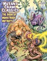Mutant Crawl Classics #16: The Book of Monstrous Mutants - Goodman Staff - 9781964581514