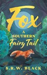 Fox - S. R. W. Black - 9781964686004