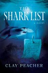 The Shark List - Clay Peacher - 9781964686288
