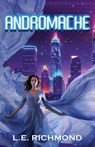 Andromache - L. E. Richmond - 9781964726144