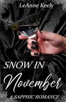 Snow in November - Leanne Keely - 9781964893242