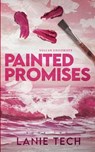 Painted Promises - Lanie Tech - 9781964948041
