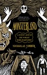 Monsterland: A Journey Around the World's Dark Imagination - Nicholas Jubber - 9781964992112