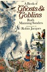 A Book of Ghosts and Goblins - Ruth Manning-Sanders - 9781965047231