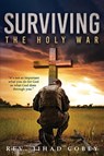 Surviving the Holy War - Jihad Cobey - 9781965075104