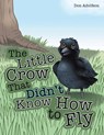 The Little Crow That Didn't Know How to Fly - Don Adolfson - 9781965075876