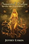 Immortal Evelyn - Jeffrey Lyman - 9781965266052