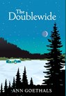 The Doublewide - Ann Goethals - 9781965278567