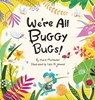 We're All Buggy Bugs! - Mona Lotf Mortazavi - 9781965289051