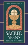 SACRED SIGNS - Romano Guardini - 9781965303238