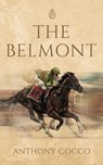 The Belmont - Anthony Cocco - 9781965340059