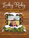 Lucky Ruby: A Hanukkah and Christmas Holiday Book - Laura Lee Rittman - 9781965388075
