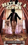 Death of a Clown - Catherine McCarthy - 9781965389089