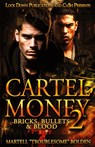 Cartel Money 2 - Martell Troublesome Bolden - 9781965448311