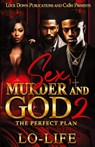 Sex, Murder and God 2 - Lo-Life - 9781965448328