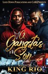 A Gangsta's Son - King Rio - 9781965448342