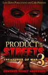 Product Of The Streets 3 - Demonde "Money" Anderson - 9781965448373