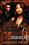 If You Cross Me Once 6 - Anthony Fields - 9781965448595