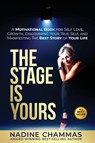 The Stage is Yours - Nadine Chammas - 9781965480182