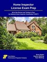 Home Inspector License Exam Prep: All-in-One Review and Testing to Pass the Home Inspector License Examination® (NHIE®) - Bruce Barker ; Stephen Mettling ; Ryan Mettling - 9781965482117