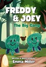 Freddy & Joey The Big Camp - Emma Miller - 9781965487174