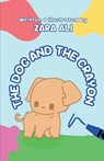 The Dog and The Crayon - Zara Ali - 9781965487242