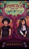 Francisca and the Forgotten - Solaris Santaella - 9781965492109