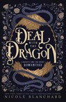 Deal with the Dragon - Nicole Blanchard - 9781965556436