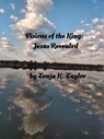 Visions of the King: Jesus Revealed - Tonja K. Taylor - 9781965641330