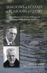 Shadows of Ecstasy & Rumours of Glory - John R Mabry - 9781965646700