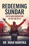 REDEEMING SUNDAR - Noah Manyika - 9781965649138