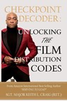 CHECKPOINT DECODER - Sgt. Major Keith L. Craig (Ret. - 9781965656969