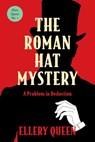 The Roman Hat Mystery (Warbler Classics Annotated Edition) - Ellery Queen - 9781965684641