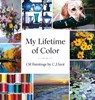 My Lifetime of Color: Oil Paintings by C.J. Szot - C. J. Szot - 9781965733585