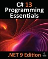 Smyth, N: C# 13 Programming Essentials - .NET 9 Edition - Neil Smyth - 9781965764022