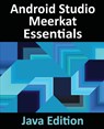 Android Studio Meerkat Essentials - Java Edition - Smyth - 9781965764138