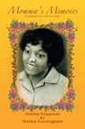 Momma's Memoirs - Thelma Cunningham - 9781966088752